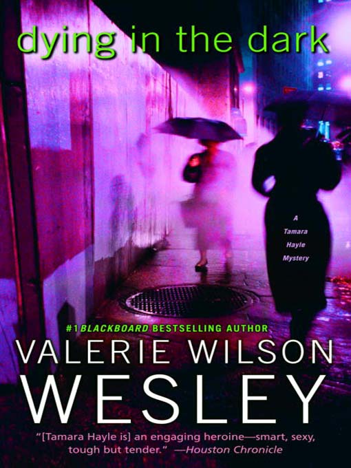 Title details for Dying in the Dark by Valerie Wilson Wesley - Available